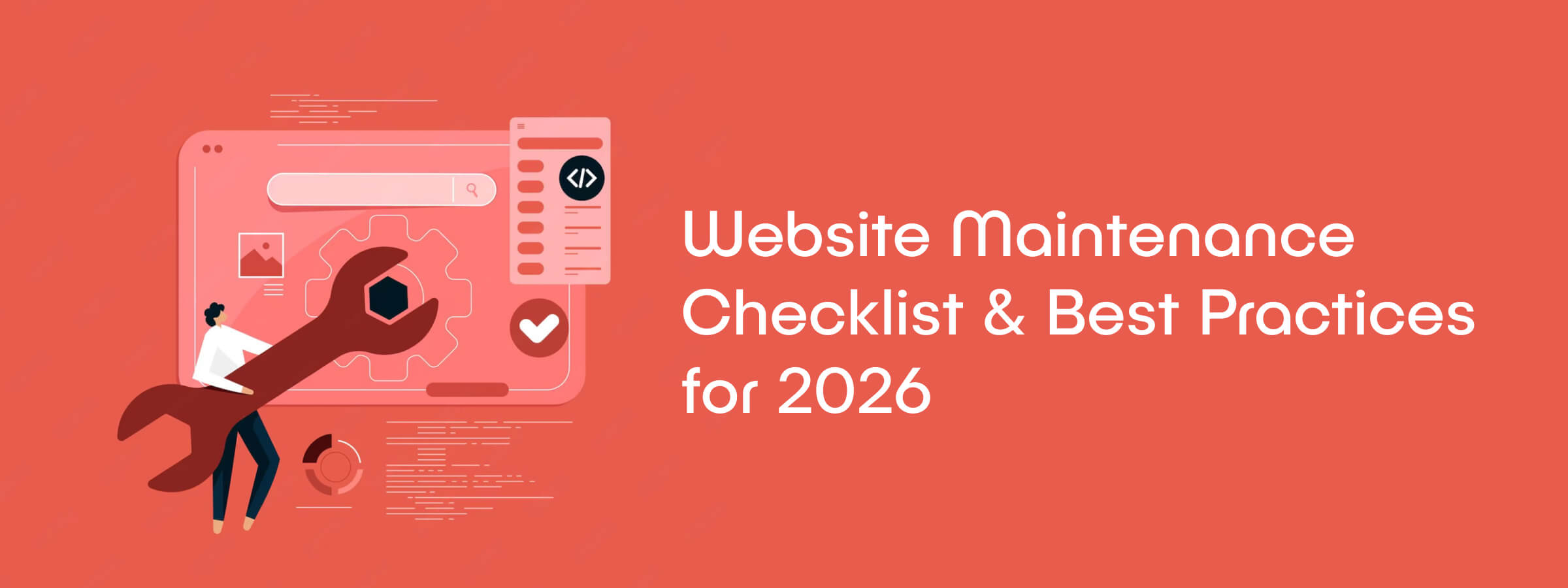 Website Maintenance Checklist & Best Practices for 2026